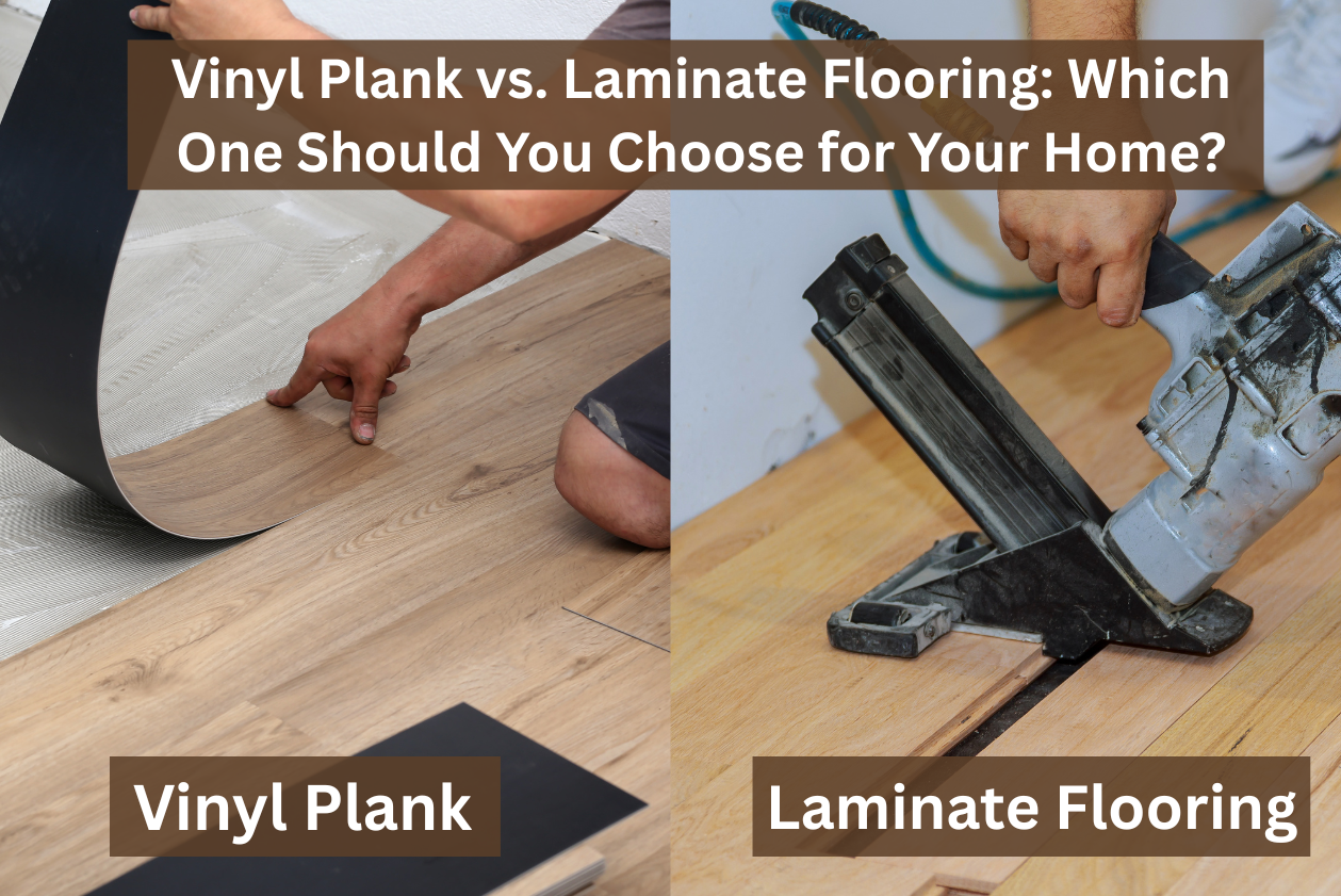 Vinyl Plank vs. Laminate Flooring